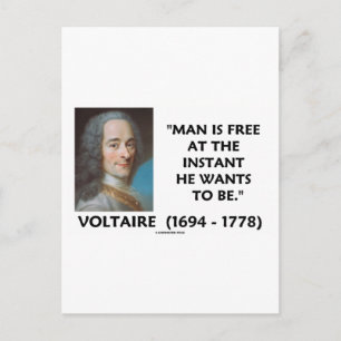 Der Mensch ist frei, wenn er Will, Voltaire zu sei Postkarte