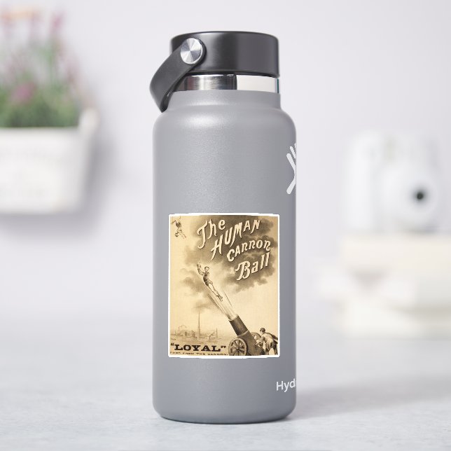 Der menschliche Kanonenball, Vintages Zirkusposter Aufkleber (HydroFlask)