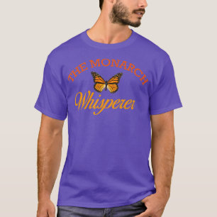 Der Monarch-Flüsterer Süße Entomologie Schmetterli T-Shirt