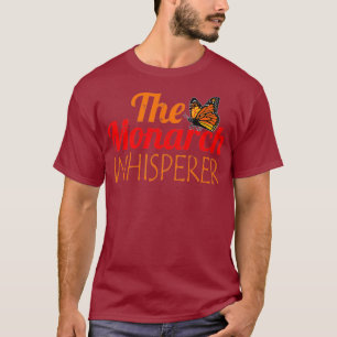 Der Monarch-Flüsterer Süßes Entomologie-Liebhaber- T-Shirt