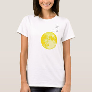 Der Mond ist schön, oder? = I Liebe T-Shirt