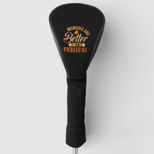 Der Montag ist besser mit Pickleball Dink Sport Golf Headcover