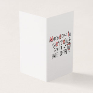 Der Montag ist besser mit süßem Kaffee