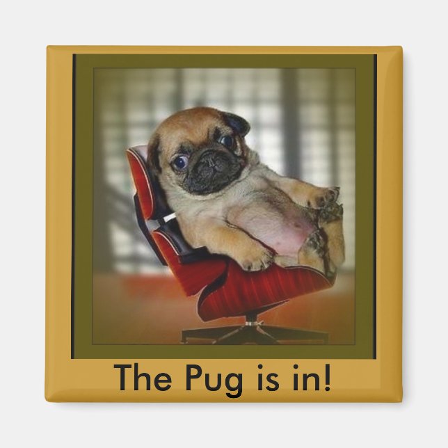 Der Mops ist da! Magnet (Vorne)