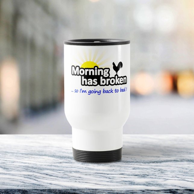 Der Morgen ist kaputt - also gehe ich zurück zum B Reisebecher (Von Creator hochgeladen)