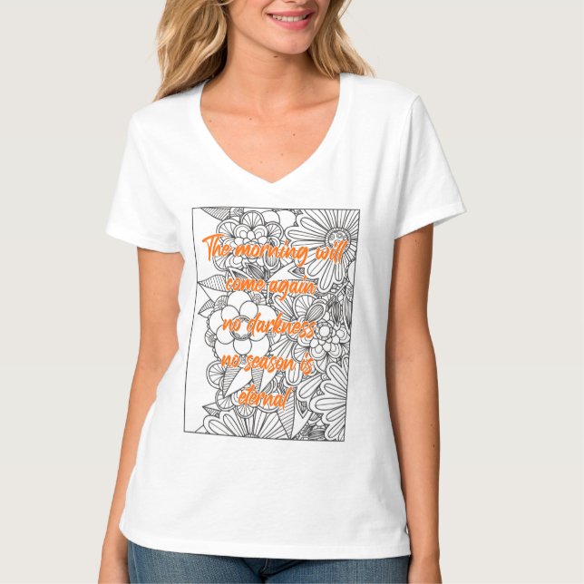 Der Morgen wird wieder Tee-Hemd kommen T-Shirt (Vorderseite)