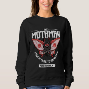 Der Mothman hat meinen katalytischen Konverter in Sweatshirt