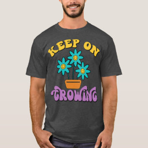 Der Motivierend Behalt zum Design von Blume T-Shirt