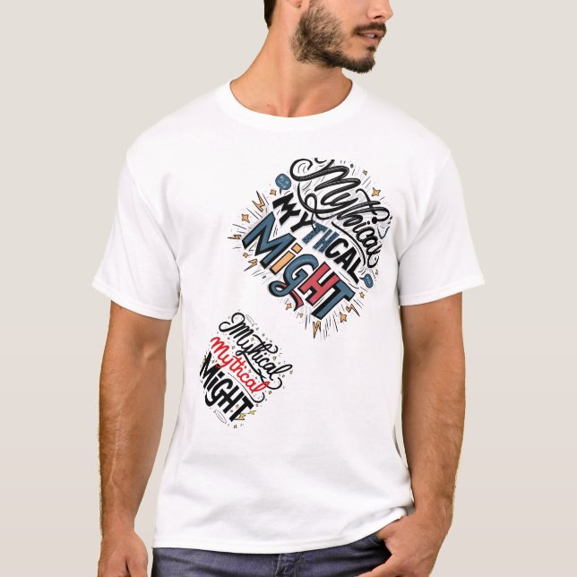 Der Mythical Might T - Shirt 👕 ✅ (Vorderseite)