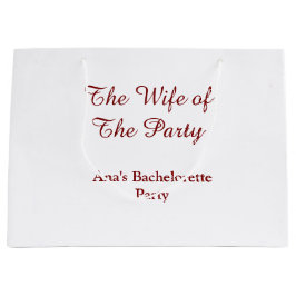 Der Name des Junggesellinnenabschieds der Ehefrau  Große Geschenktüte