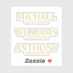 Der Name des modernen Personalisierten Trauzeugen Aufkleber<br><div class="desc">Fügen Sie Ihrer Hochzeit eine persönliche Touch mit einem personalisierten Aufkleber mit dem Namen und Titel des personalisierten Trauzeugen im klassischen Serif-Schriftart-Stil hinzu. Auch perfekt für Trauzeuge, Vater der Braut und mehr. Bitte beachten Sie: Die Details der Folie werden im Kunstwerk simuliert. Bei der Herstellung dieses Produktes wird keine Folie...</div>