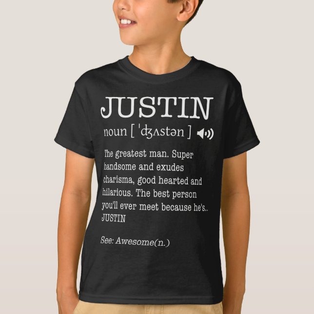 Der Name ist Justin Funny Men Definition Personali T-Shirt (Vorderseite)