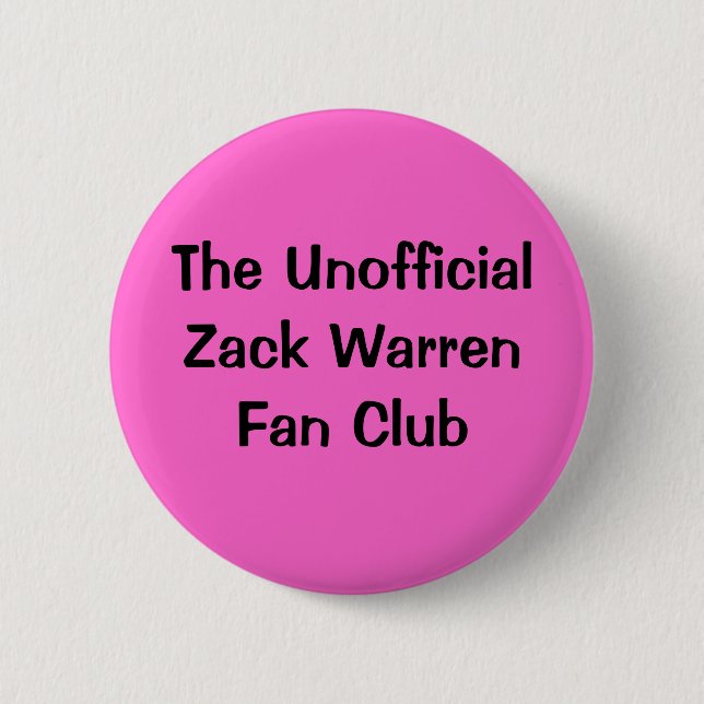 Der nicht offizielle Zack Waren Fanclub Button (Vorderseite)