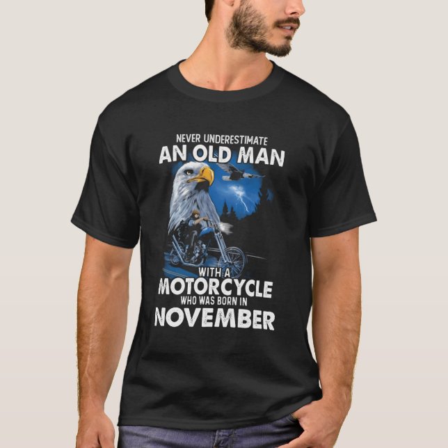 Der November unterschätzt nie einen alten Mann mit T-Shirt (Vorderseite)