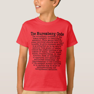 Der Nuremberg-Code-T-Shirt T-Shirt