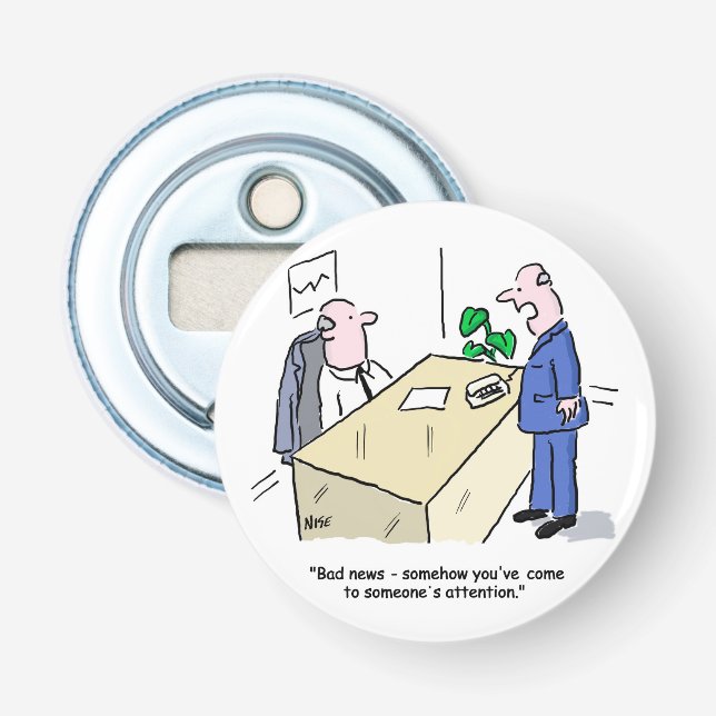 Der Office-Mitarbeiter wird von jemandem bemerkt Flaschenöffner (Vorderseite)