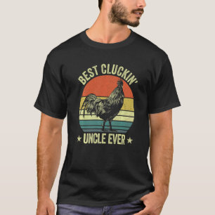 Der Onkel von Mens Best cluckin hat Hühnchen weit T-Shirt