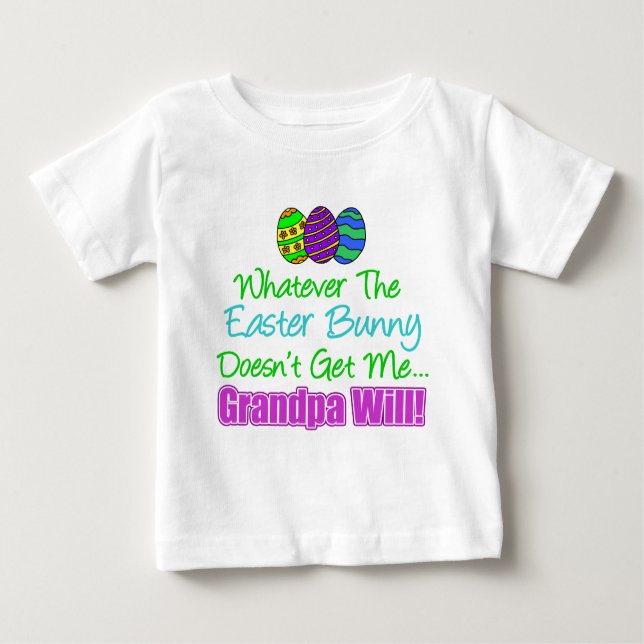 Der Osterhase grandpa wird nicht Baby T-shirt (Vorderseite)