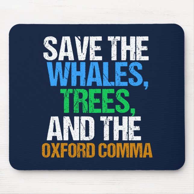 Der Oxford Comma Funny gerettet Mousepad (Vorne)