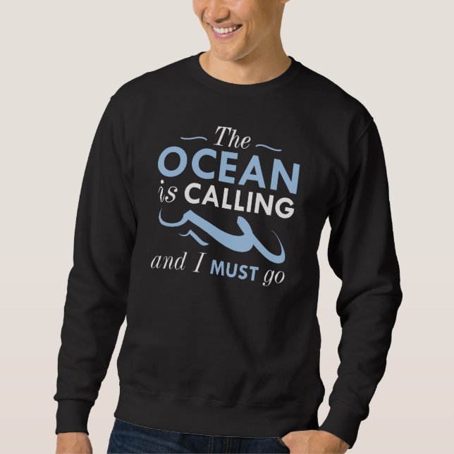 Der Ozean ruft Sweatshirt (Vorderseite)
