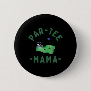 Der Par Tee Mama Hole In One Golf Eltern Passend Button