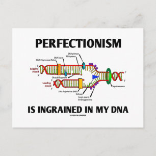 Der Perfäktionismus ist in meine DNA (Gene) eingeg Postkarte