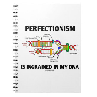 Der Perfäktionismus ist in meine DNA (Spaß) eingeg Notizblock