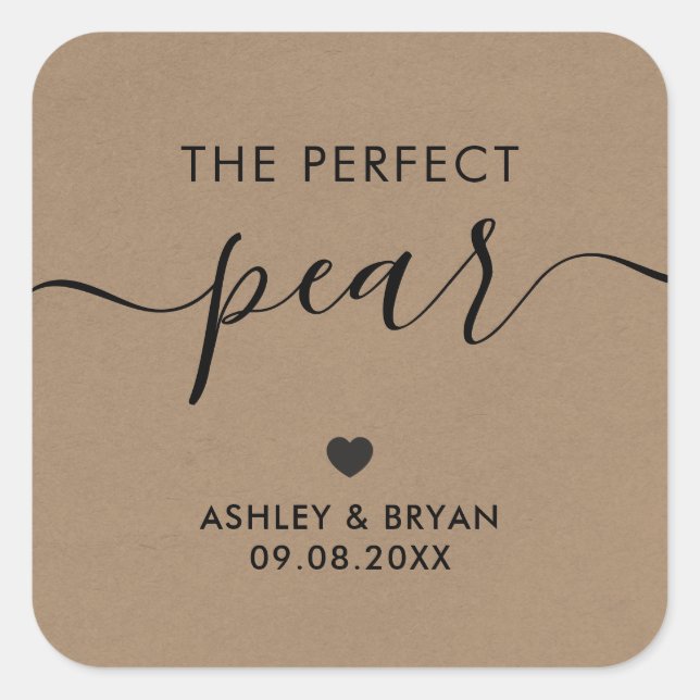 Der perfekte Birnenaufkleber, Geschenktafel, Kraft Quadratischer Aufkleber (Vorderseite)