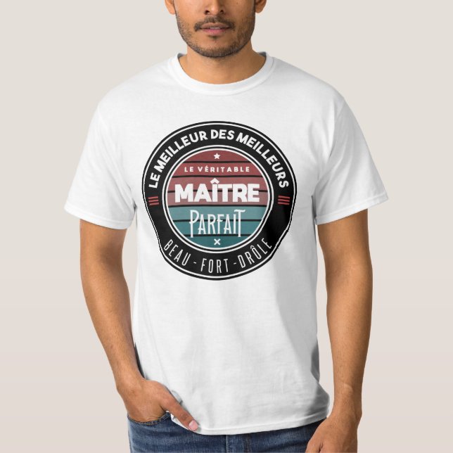 Der perfekte Meister T-Shirt (Vorderseite)