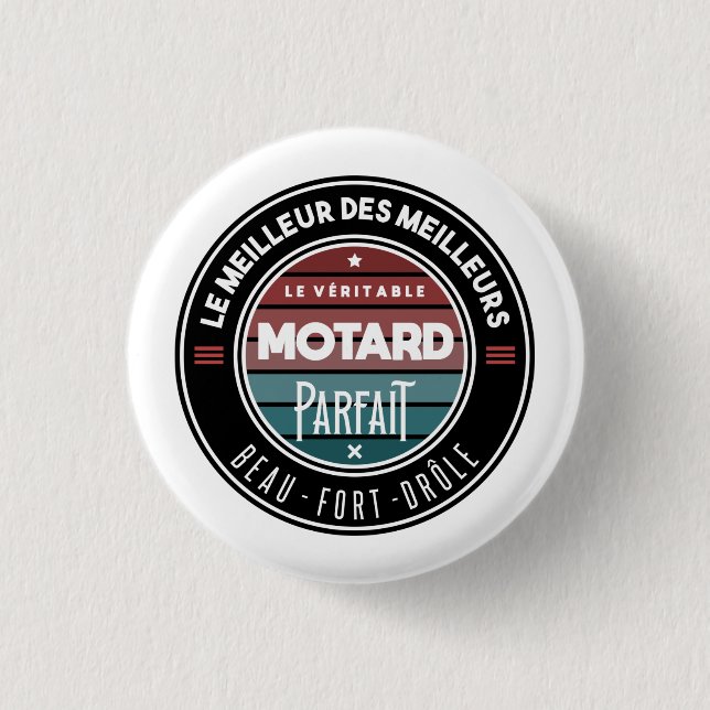 Der perfekte Motorradfahrer Button (Vorderseite)