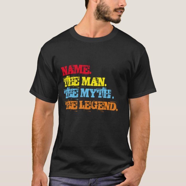 Der personalisierte Name des Mannes der Mythos der T-Shirt (Vorderseite)