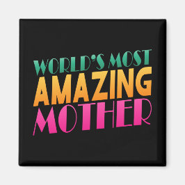 Der Phantastischste Muttertag der Welt | Magnet