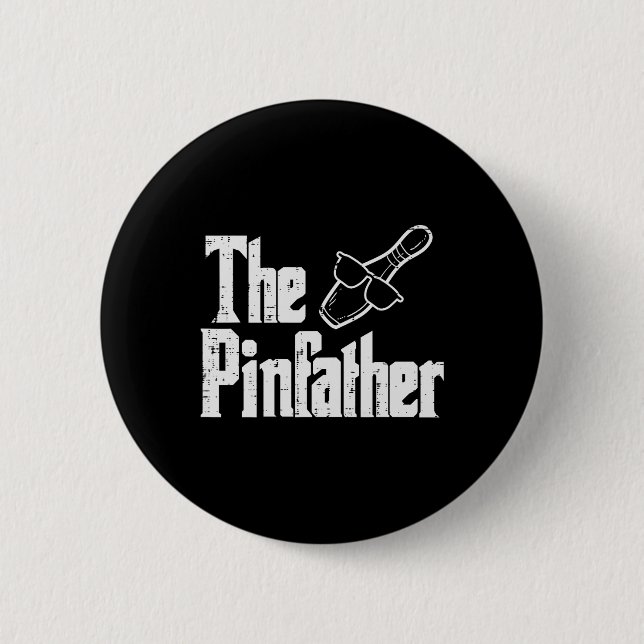 Der Pinfather Bowling-Vater Vatertag Bowler Daddy Button (Vorderseite)