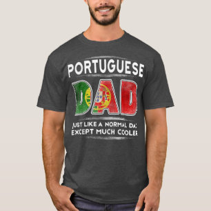 Der portugiesische Vater der Männer ist viel Coole T-Shirt