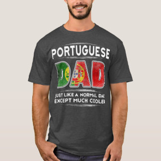 Der portugiesische Vater der Männer ist viel Coole T-Shirt
