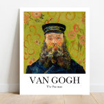 Der Postman von Vincent van Gogh Poster<br><div class="desc">Der Postman (Joseph Roulin) (1888) von Vincent Van Gogh</div>