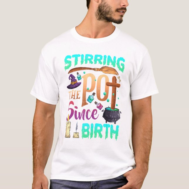 Der Pot seit der Geburt Halloween Hexenlecker T-Shirt (Vorderseite)