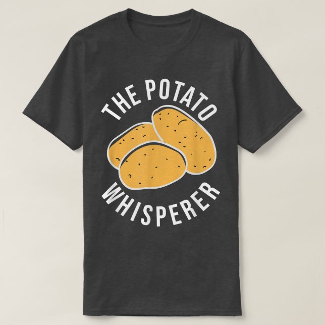 Der Potato Whisperer Funny Potato Bauer T-Shirt (Design vorne)