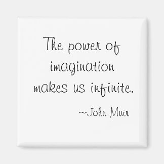 Der Power der Fantasie John Muir Magnete