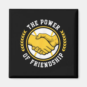 Der Power der Freundschaft Offiziell Magnet
