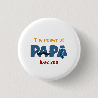 Der Power der Papa Button