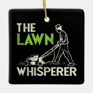 Der Rasenflüsterer Keramikornament