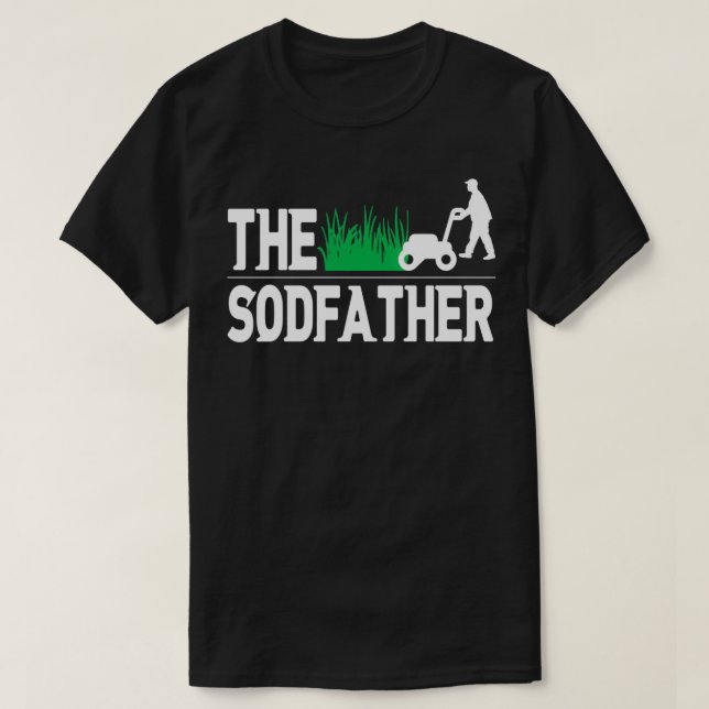 Der Rasenmäher "Sodvater" Funny Parody Hilar T-Shirt (Design vorne)