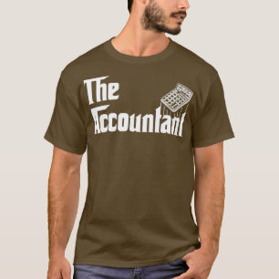 Der Rechnungsführer - Gift Funny Accountant T-Shirt