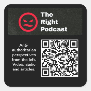 Der rechte Podcast-Aufkleber Quadratischer Aufkleber