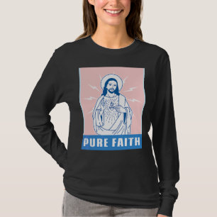 Der reine Glaube Jesus Christliche Kirche Religion T-Shirt