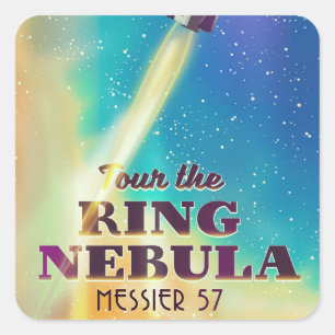 Der Ringnebel (Messier 57) Weltraum-Reiseposter. Quadratischer Aufkleber