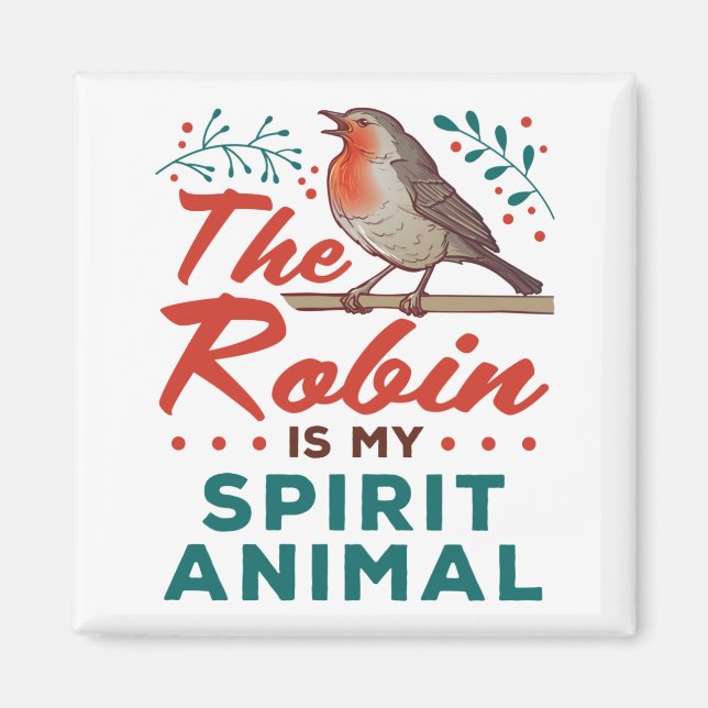 Der Robin ist mein Geist Tier Vogel Lover Vogelbeo Magnet (Vorne)