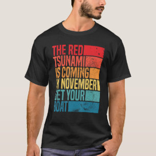 der rote Tsunami kommt im November und holt dir da T-Shirt