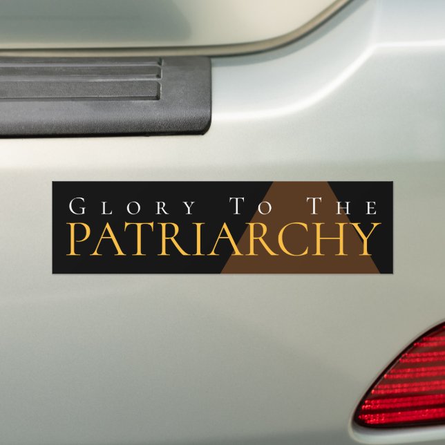 Der Ruhm des Patriarchats Autoaufkleber (Auf Auto)